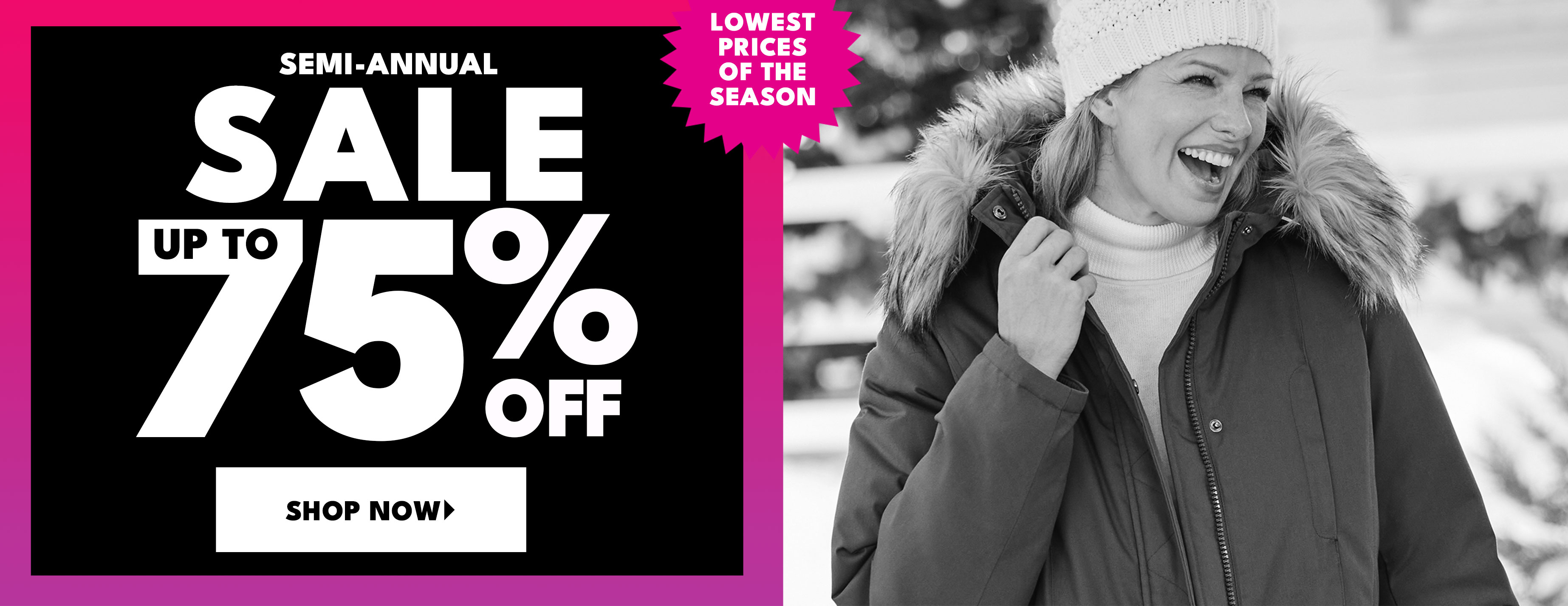 semi-annual sale up to 75% off shop now 