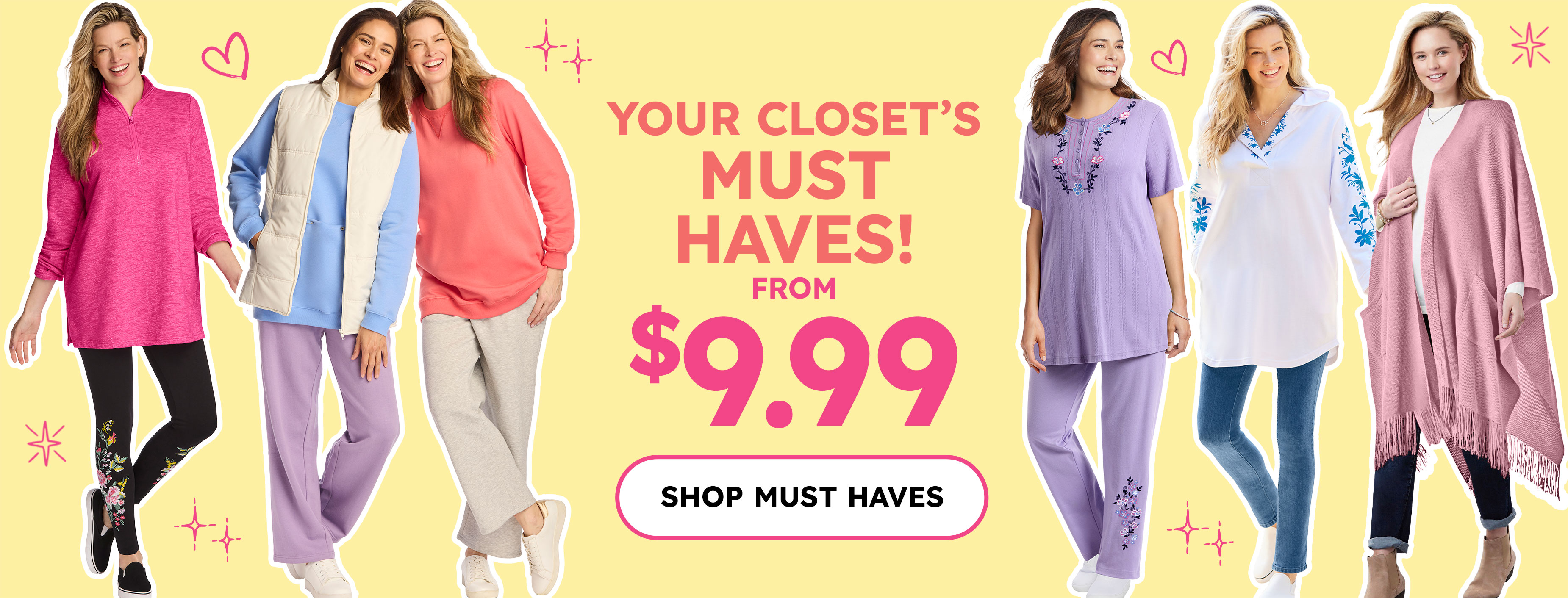 your closet's must haves! from $9.99 shop must have