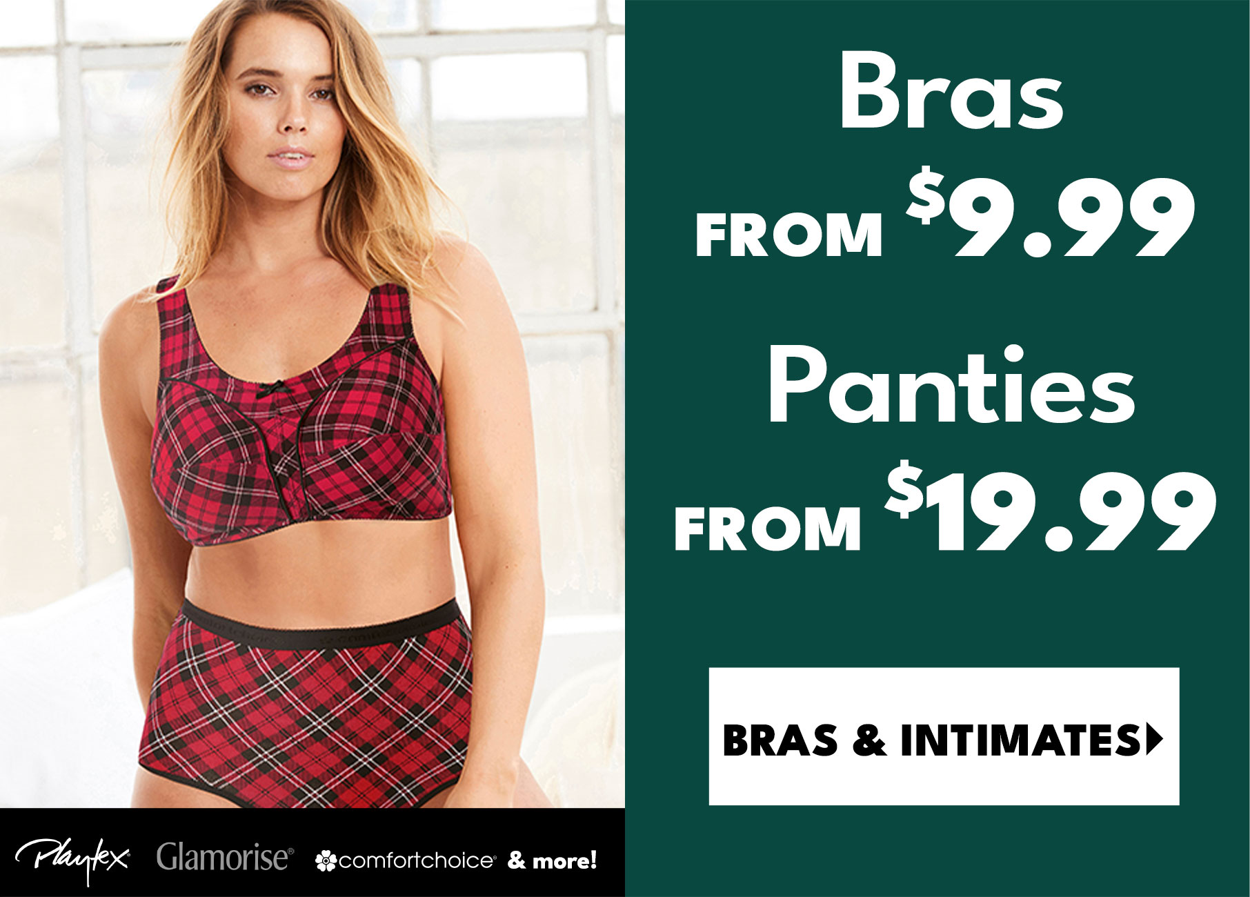 bras from $9.99 panties from $19.99